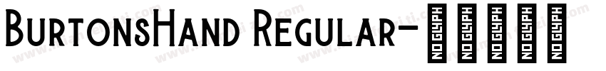 BurtonsHand Regular字体转换